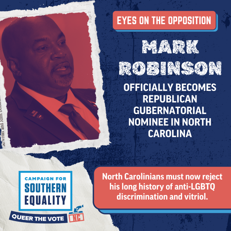 Campaign for Southern Equality Statement on Mark Robinson Becoming ...